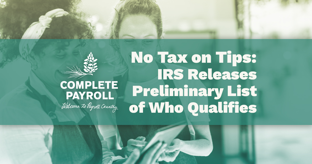 No Tax on Tips: IRS Releases Preliminary List of Who Qualifies
